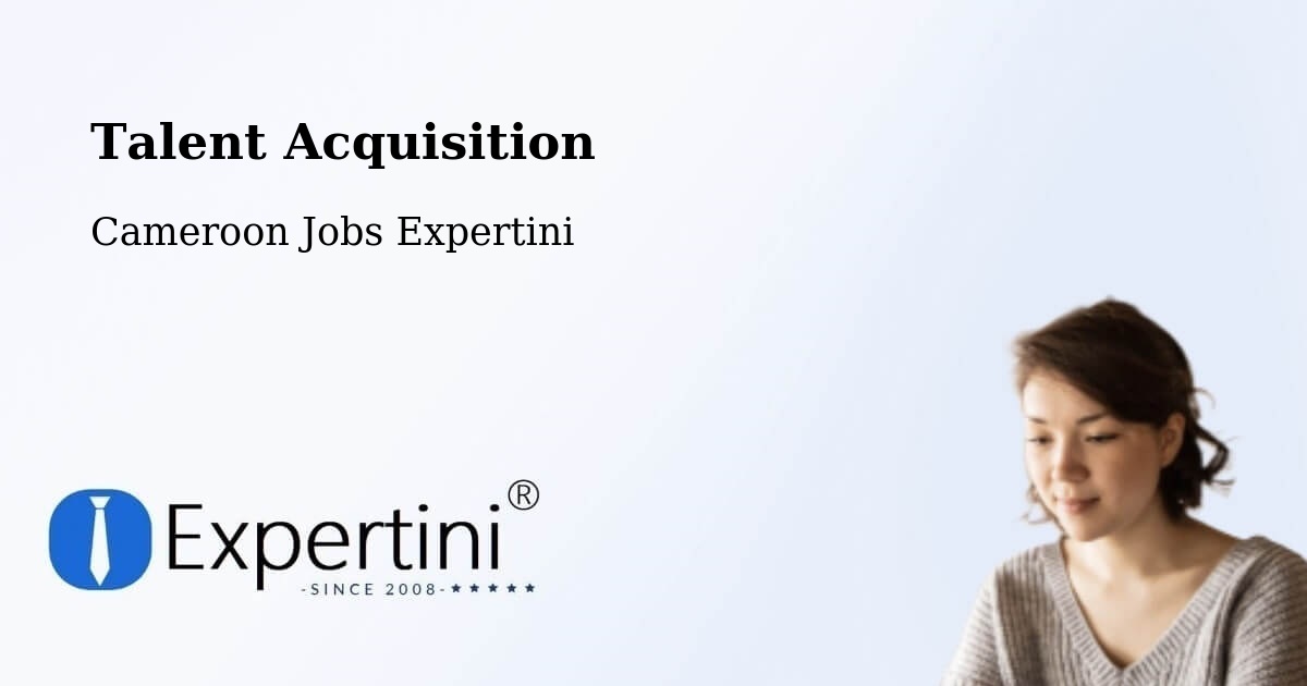 Post Jobs & Find Candidates in Mindif – Talent Acquisition Solutions - Cameroon Jobs Expertini